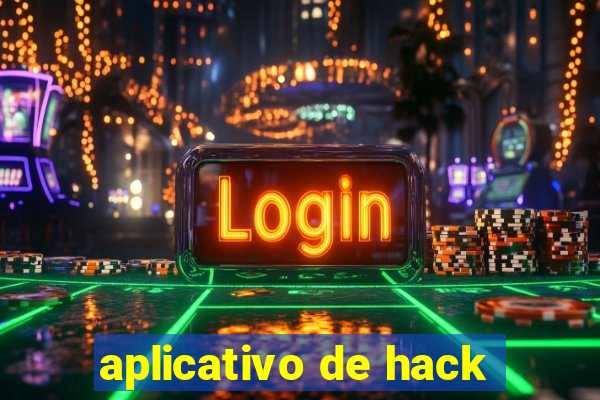 aplicativo de hack